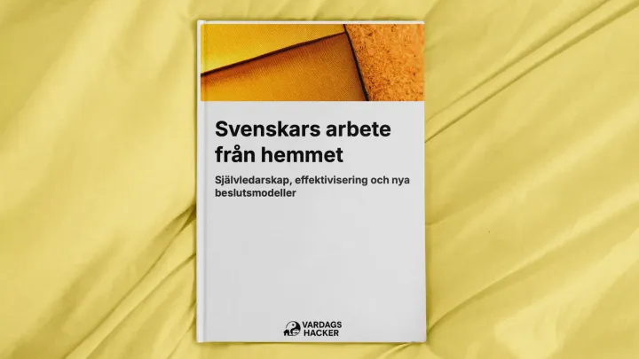 Rapport: Självledarskap och mentala hacks nycklar till distansarbete
